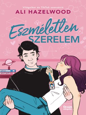 cover image of Eszméletlen szerelem